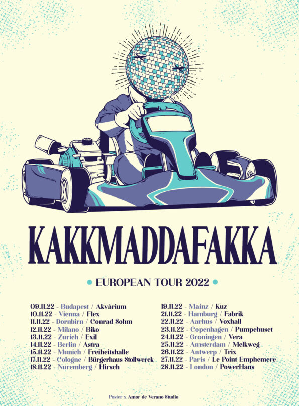 kakkmaddafakka_europe_tour_poster