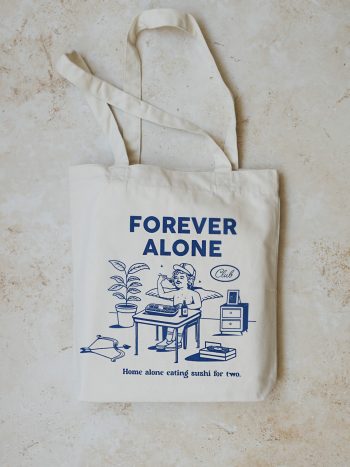 Tote Bag Forever Alone